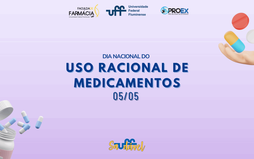 Dia Nacional do Uso Racional de Medicamentos